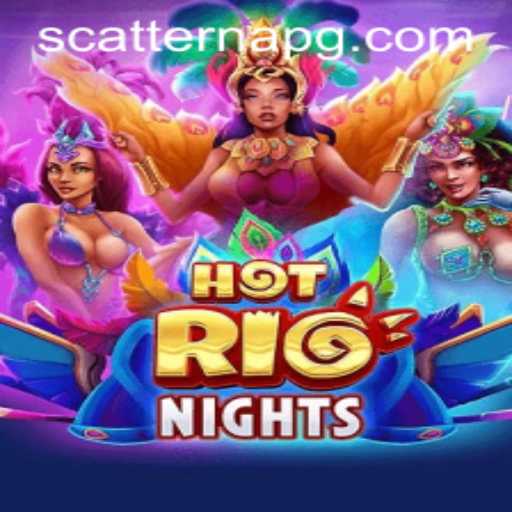 Experience the Thrill of HotRioNights: Unveiling Scatterna