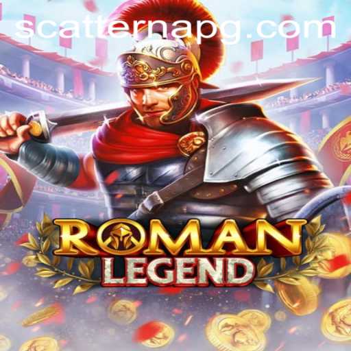 Discovering the World of RomanLegend: A Deep Dive into the Game and Scatterna