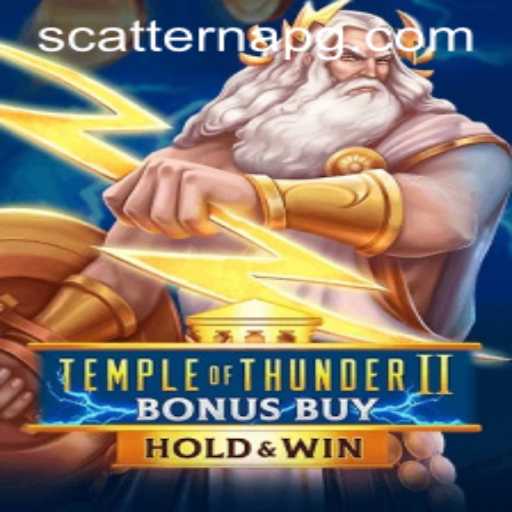Temple of Thunder II Bonus Buy: Unleash the Power of Scatterna